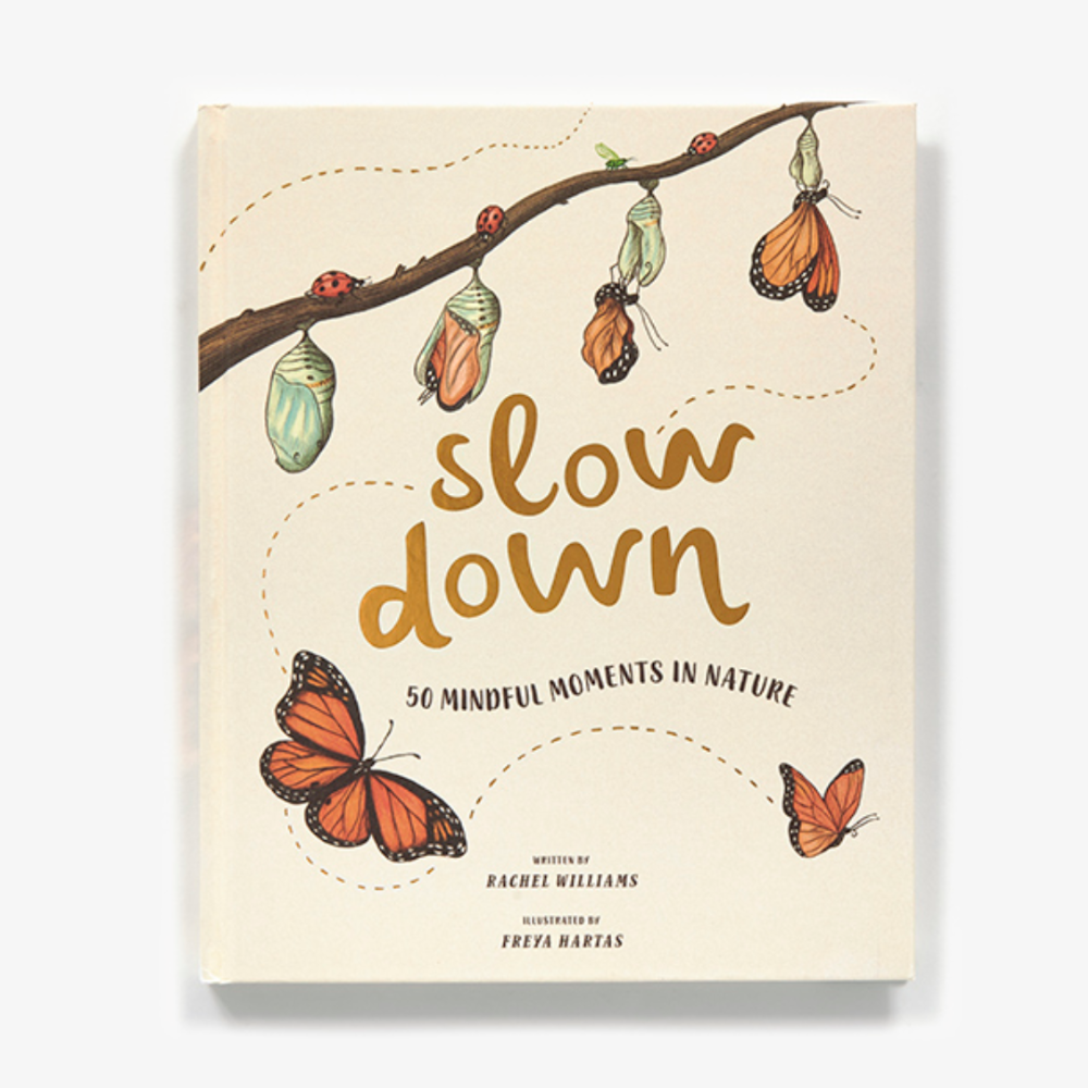 Slow Down: 50 Mindful Moments in Nature - Moosey Moose